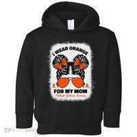 I Wear Orange For My Mom Ms Multiple Sclerosis Awareness Toddler Hoodie thumb 0