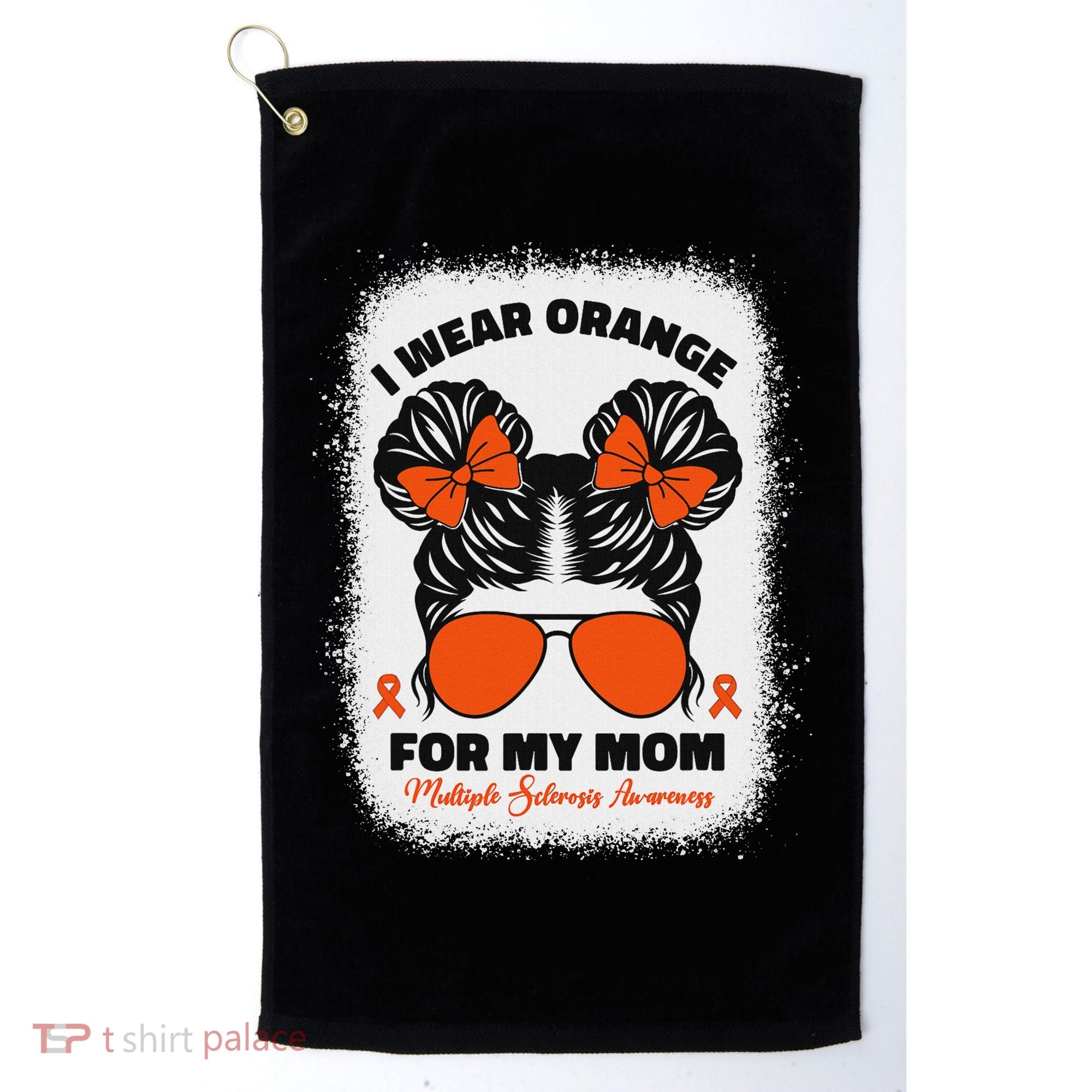 I Wear Orange For My Mom Ms Multiple Sclerosis Awareness Golf Towel