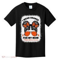 I Wear Orange For My Mom Ms Multiple Sclerosis Awareness Kids T-Shirt thumb 0