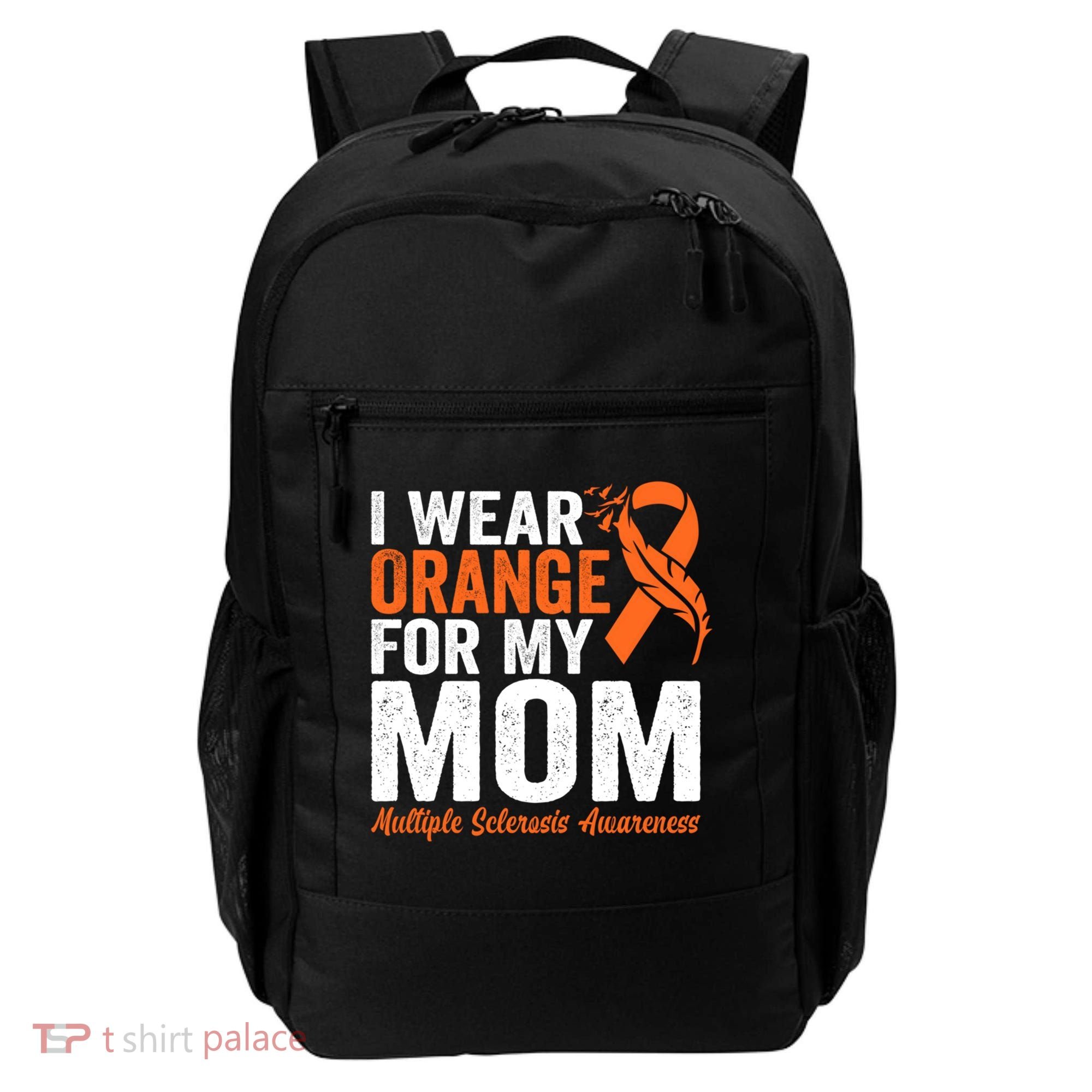 I Wear Orange For My Mom Multiple Sclerosis Awareness Gift Backpack