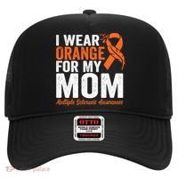 I Wear Orange For My Mom Multiple Sclerosis Awareness Gift Hat thumb 0