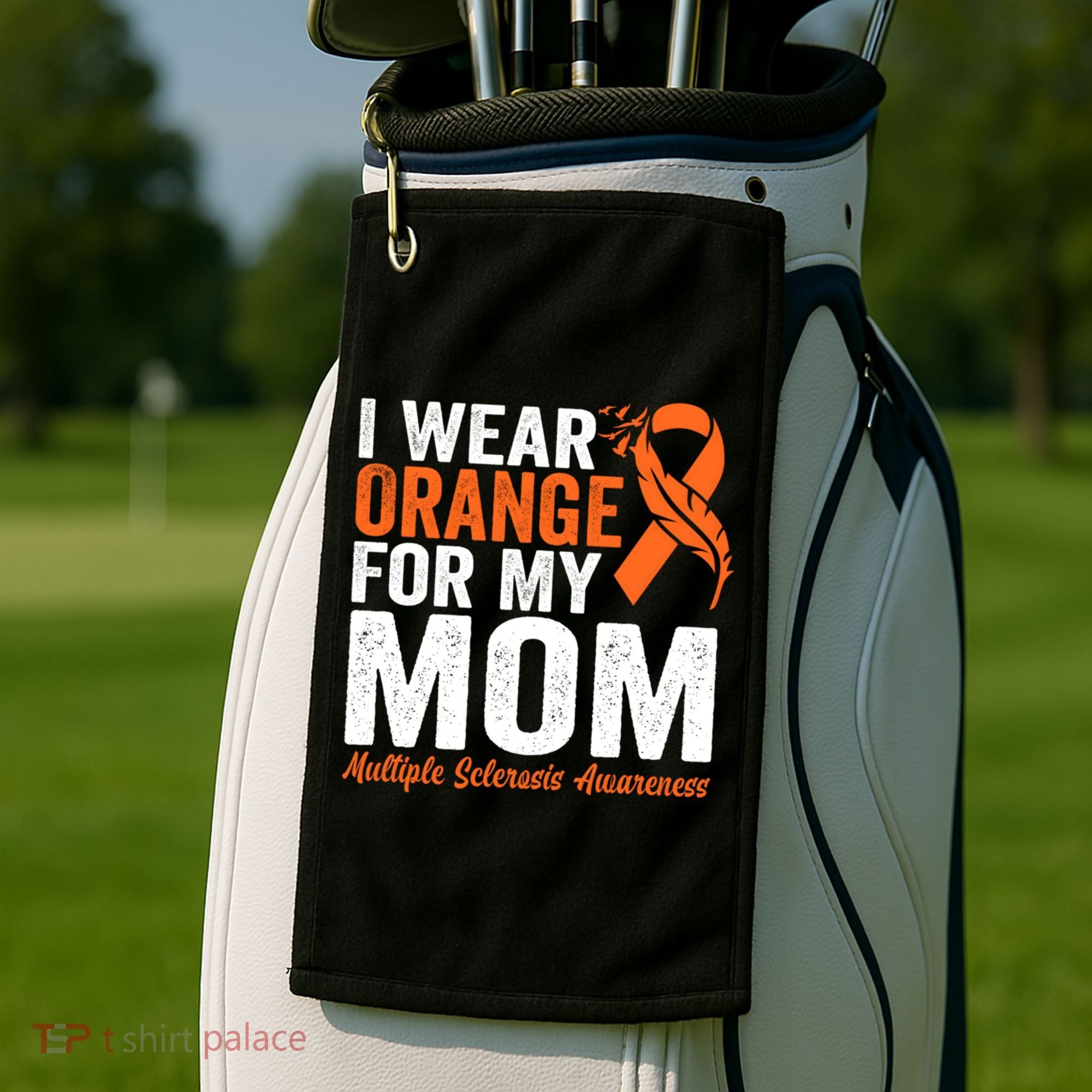 I Wear Orange For My Mom Multiple Sclerosis Awareness Gift Golf Towel