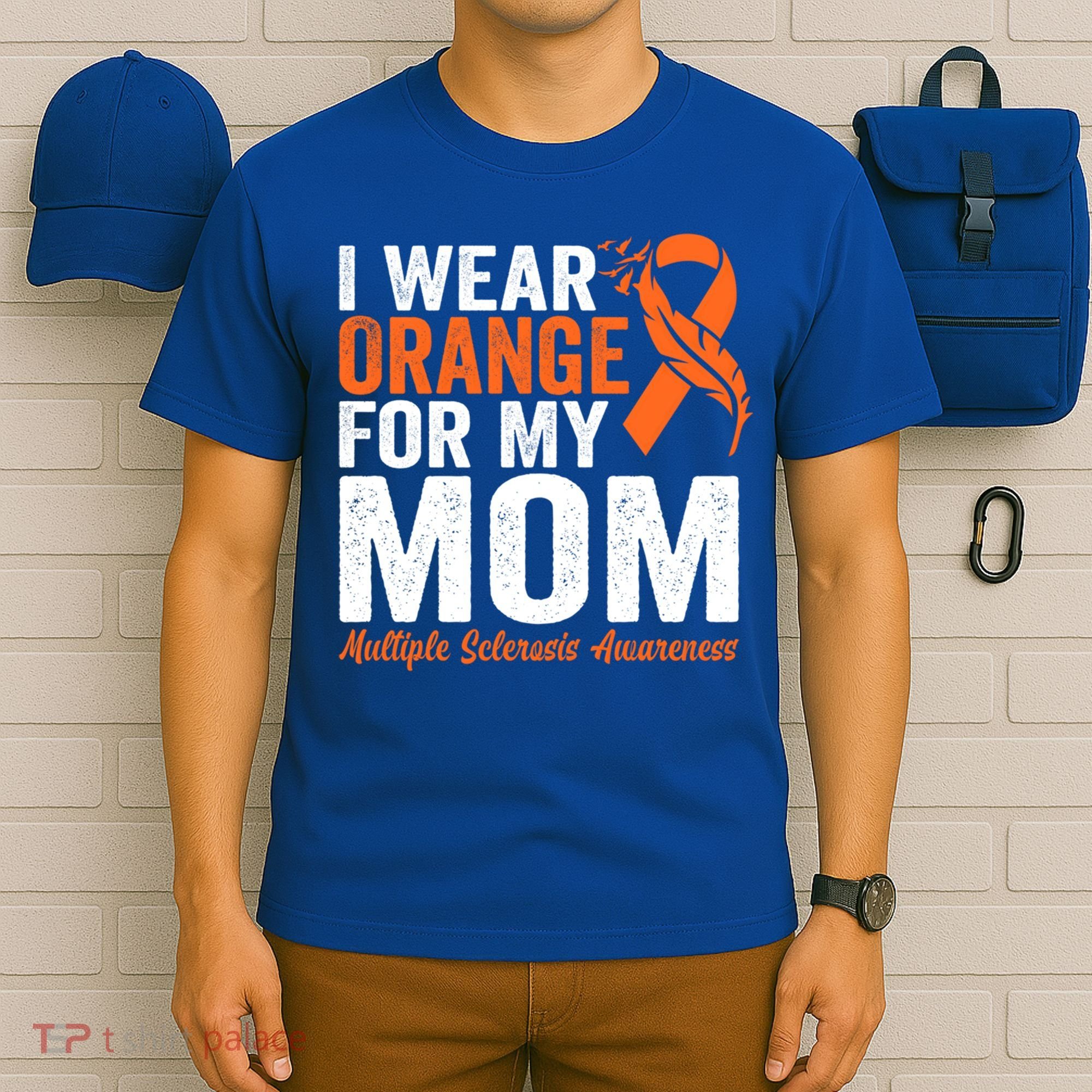I Wear Orange For My Mom Multiple Sclerosis Awareness Gift T-Shirt