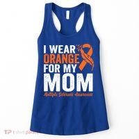 I Wear Orange For My Mom Multiple Sclerosis Awareness Gift Women's Tank Top thumb 0