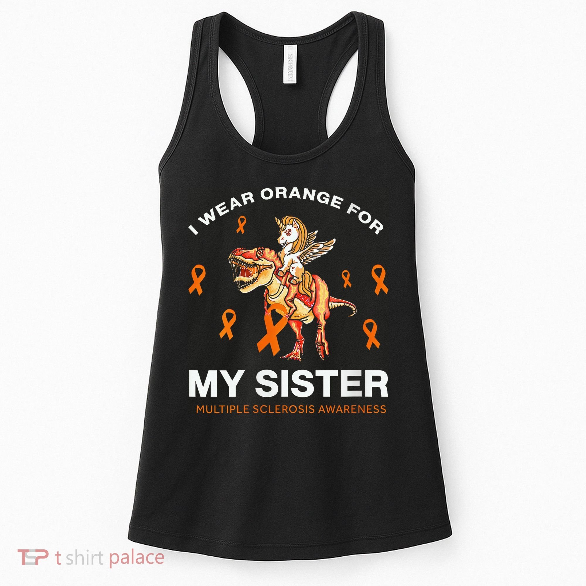 I Wear Orange For My Sister Multiple Sclerosis Awareness Women's Tank Top