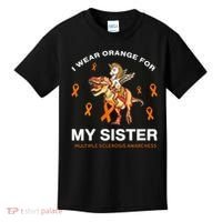 I Wear Orange For My Sister Multiple Sclerosis Awareness Kids T-Shirt thumb 0