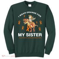 I Wear Orange For My Sister Multiple Sclerosis Awareness Sweatshirt thumb 0