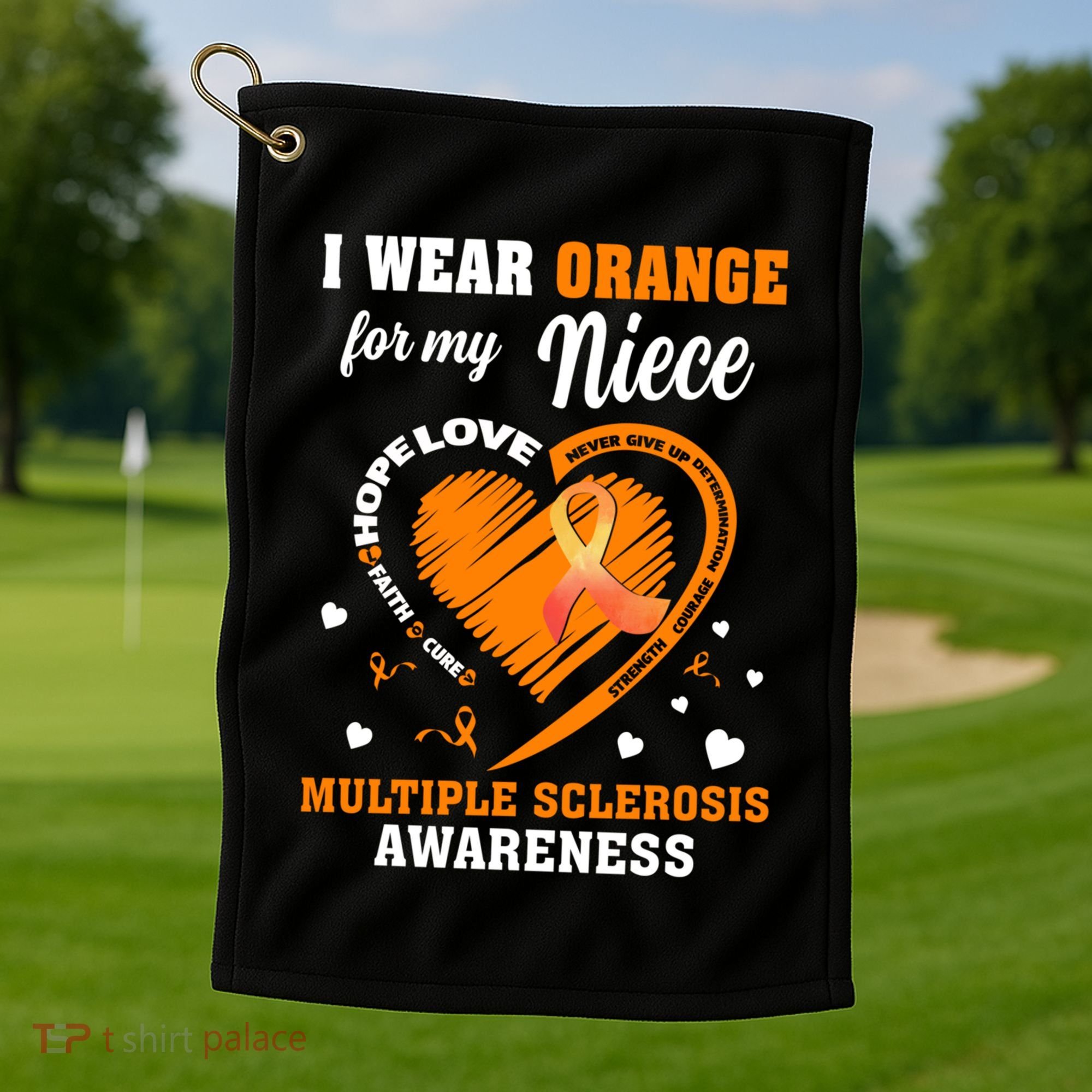 I Wear Orange For My Niece Multiple Sclerosis Ms Gift Golf Towel