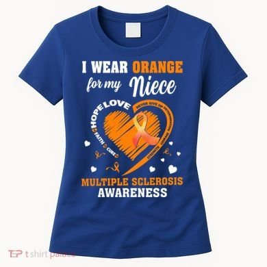 I Wear Orange For My Niece Multiple Sclerosis Ms Gift Women's T-Shirt