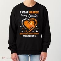 I Wear Orange For My Cousin Multiple Sclerosis Ms Cute Gift Women's Sweatshirt thumb 0