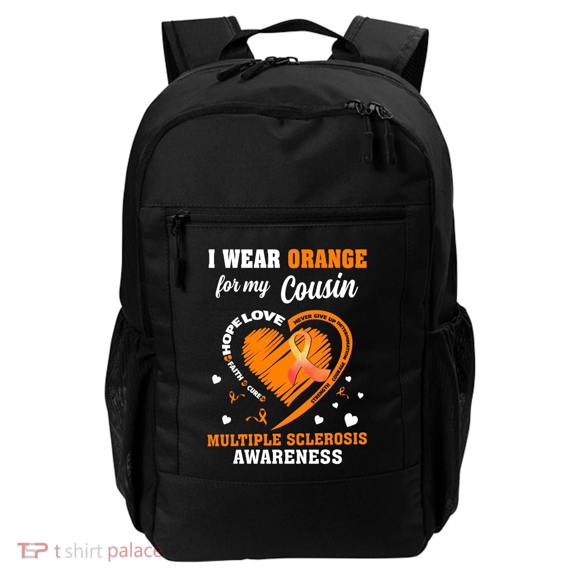 I Wear Orange For My Cousin Multiple Sclerosis Ms Cute Gift Backpack