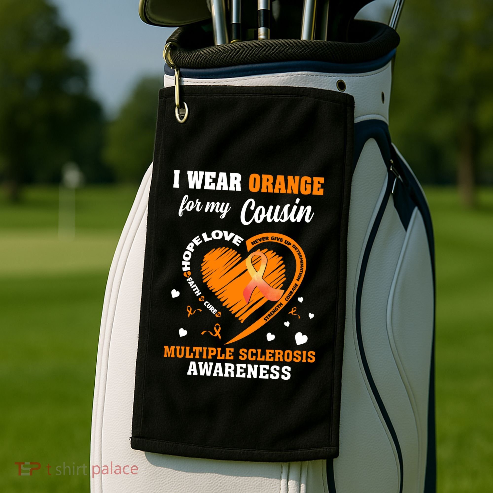 I Wear Orange For My Cousin Multiple Sclerosis Ms Cute Gift Golf Towel