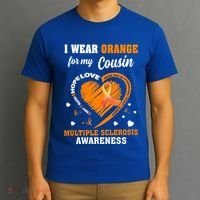 I Wear Orange For My Cousin Multiple Sclerosis Ms Cute Gift T-Shirt thumb 3