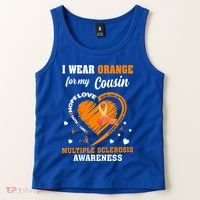 I Wear Orange For My Cousin Multiple Sclerosis Ms Cute Gift Tank Top thumb 2