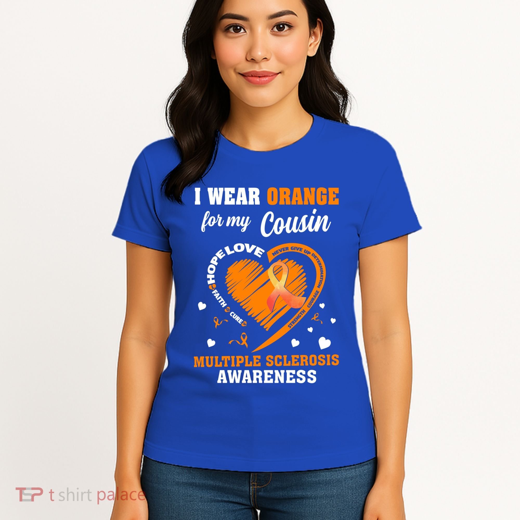 I Wear Orange For My Cousin Multiple Sclerosis Ms Cute Gift Women's T-Shirt