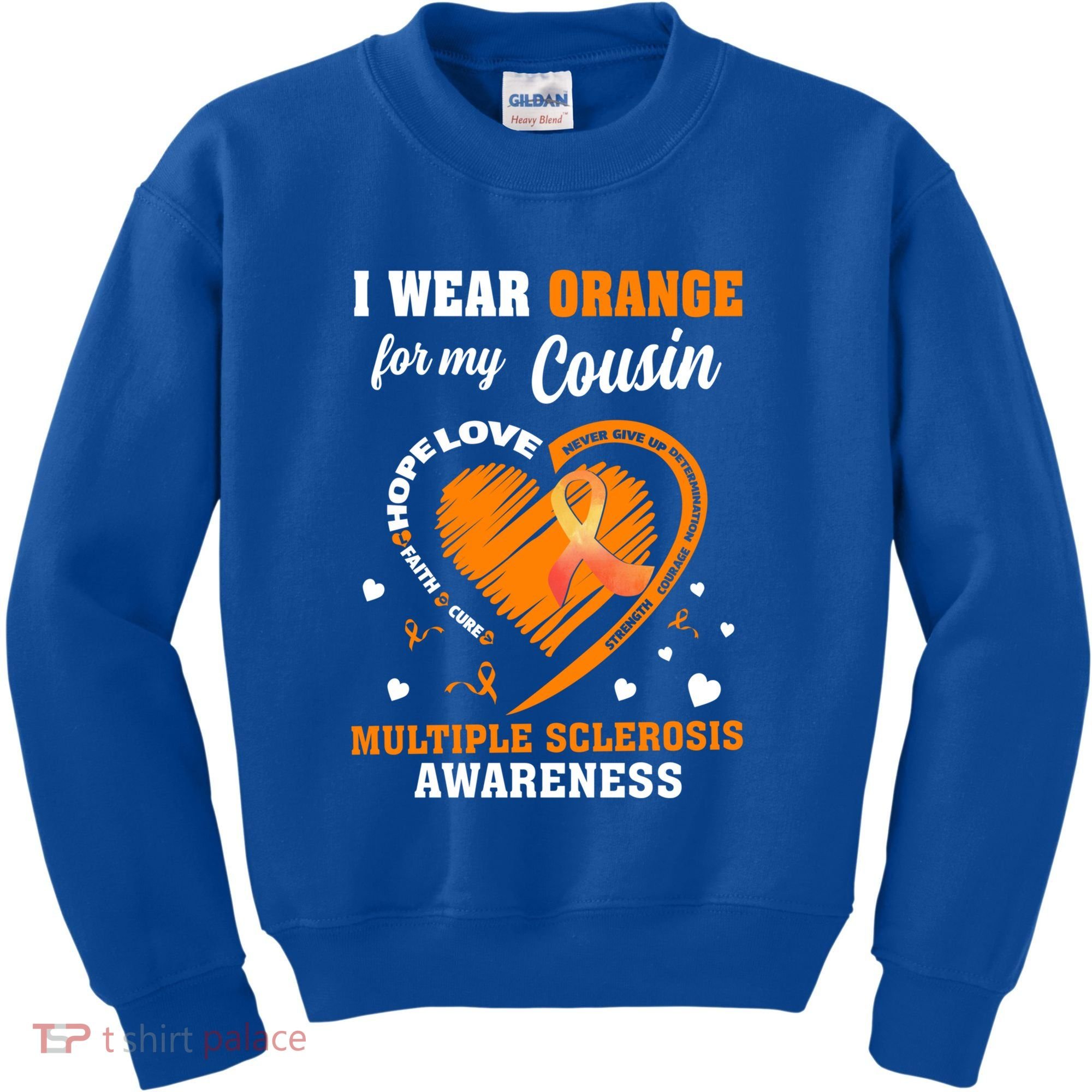 I Wear Orange For My Cousin Multiple Sclerosis Ms Cute Gift Kids Sweatshirt