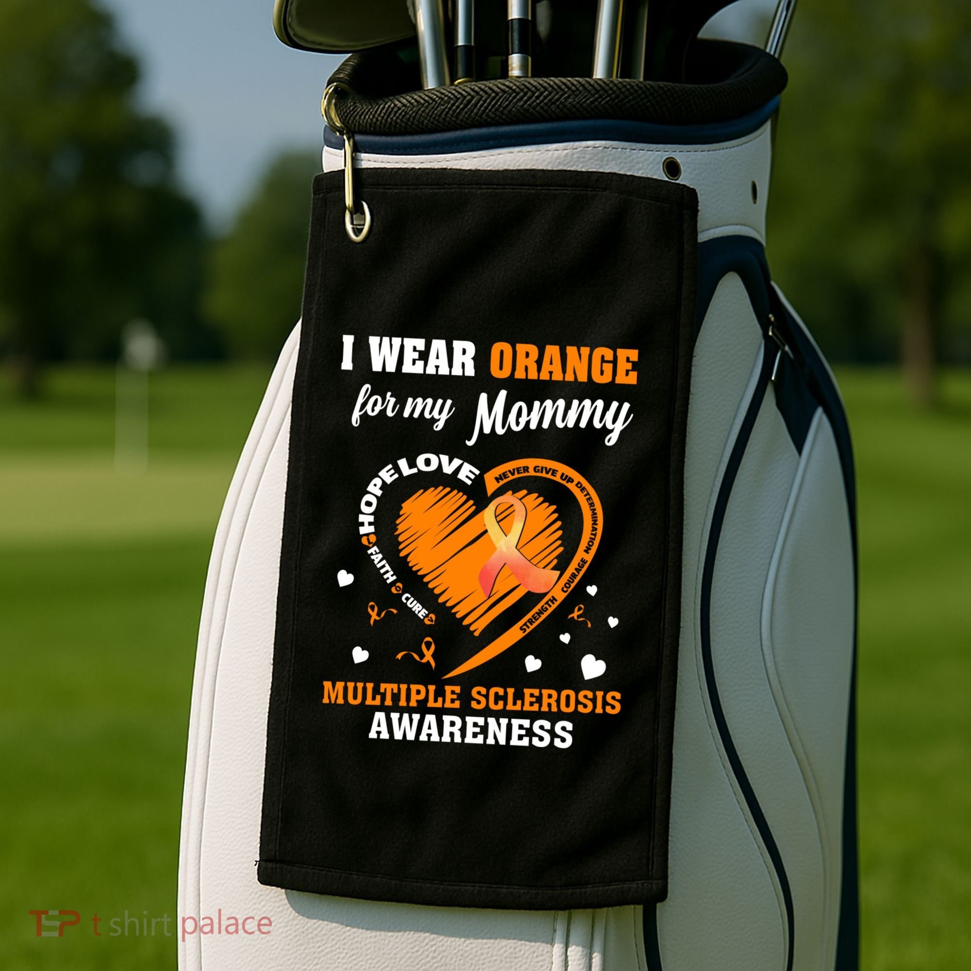 I Wear Orange For My Mommy Multiple Sclerosis Ms Funny Gift Golf Towel