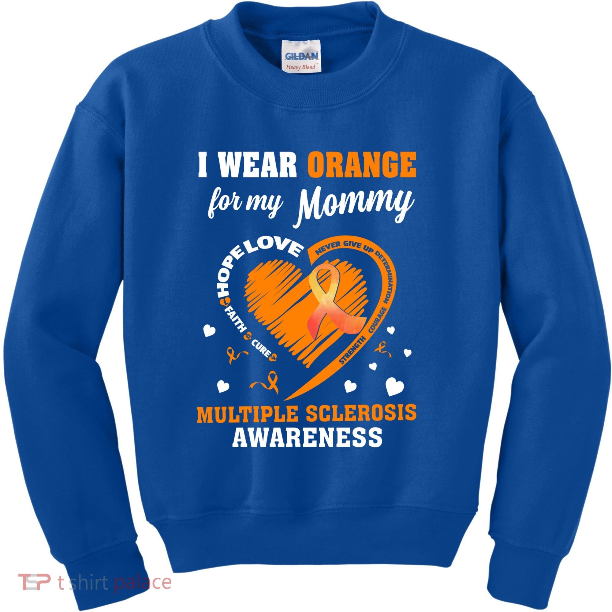 I Wear Orange For My Mommy Multiple Sclerosis Ms Funny Gift Kids Sweatshirt