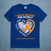 I Wear Orange Mys Multiple Sclerosis Awareness Ms Warrior Gift T-Shirt thumb 5