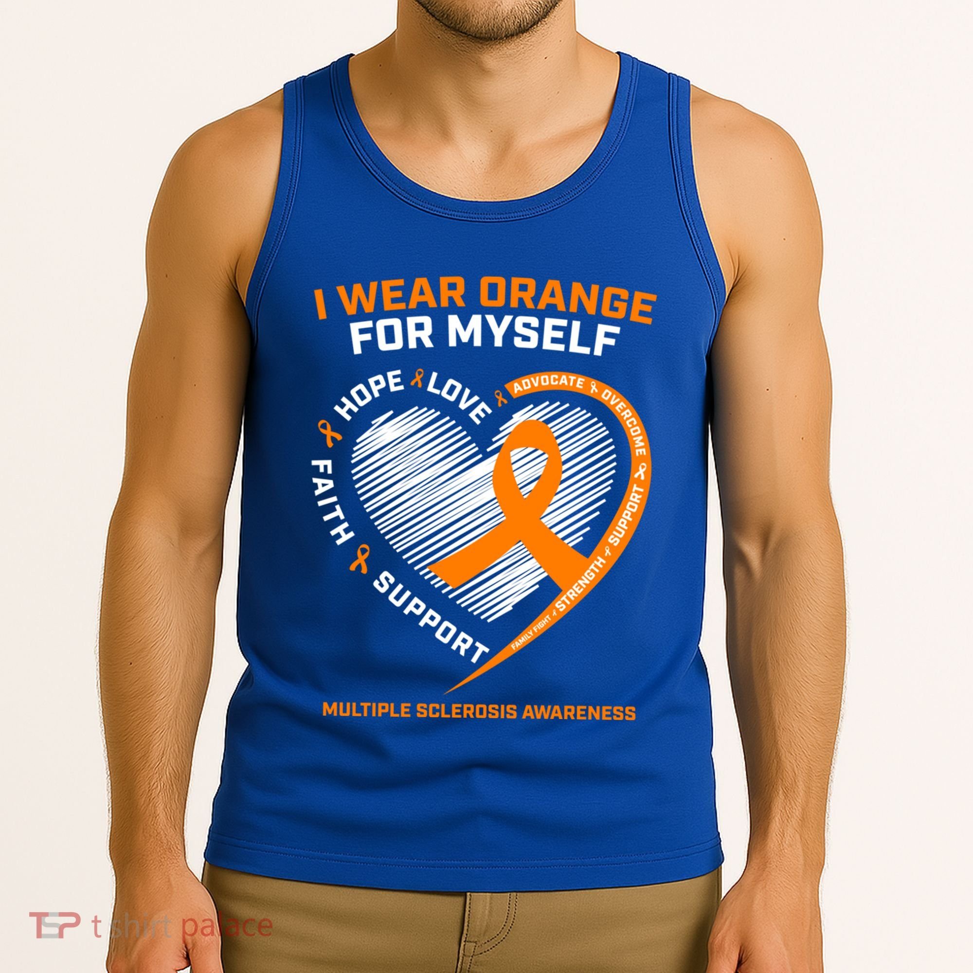 I Wear Orange Mys Multiple Sclerosis Awareness Ms Warrior Gift Tank Top