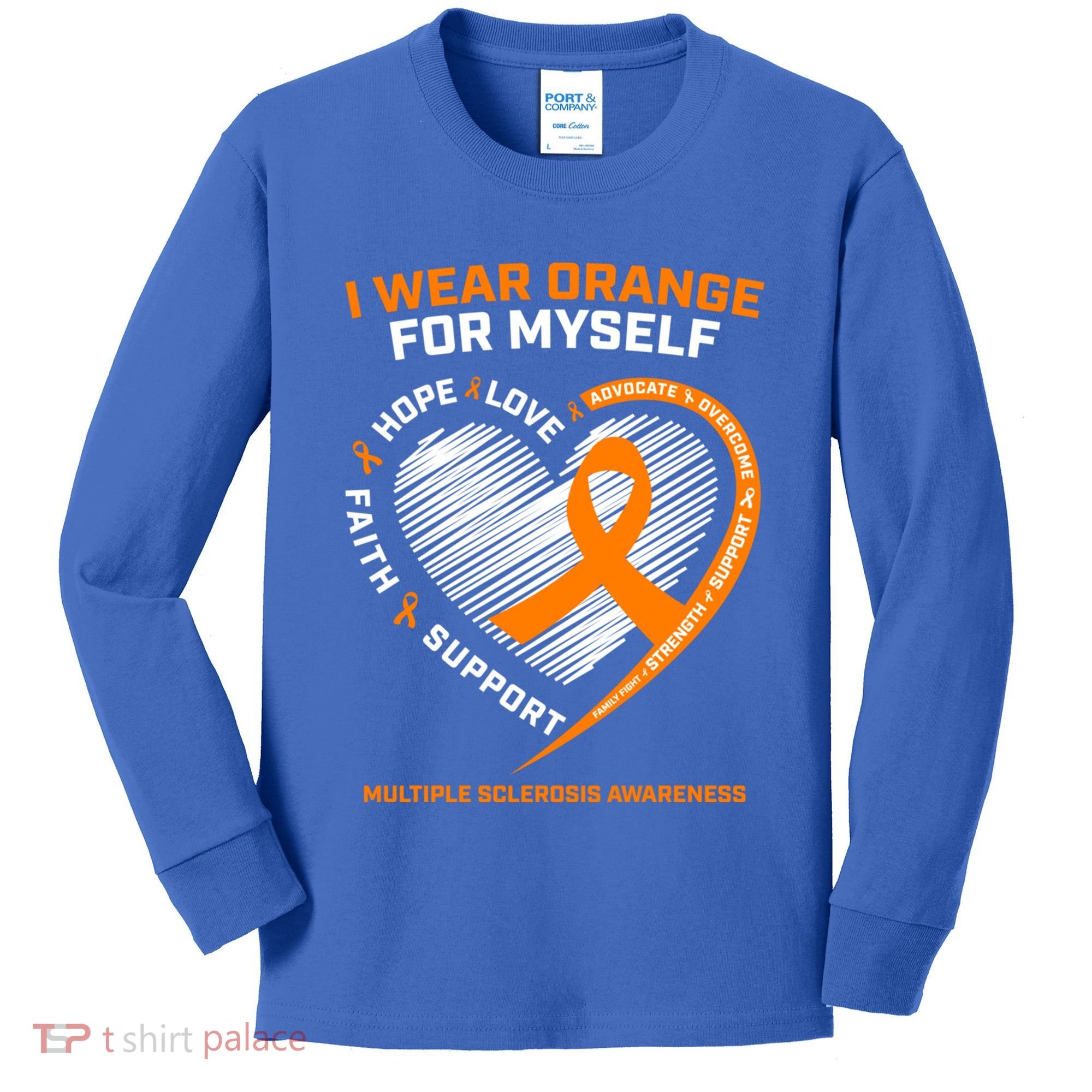 I Wear Orange Mys Multiple Sclerosis Awareness Ms Warrior Gift Kids Long Sleeve Shirt