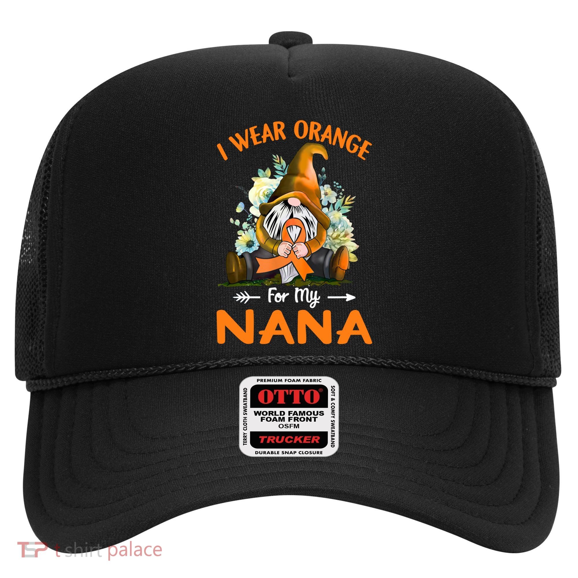 I Wear Orange Nana Multiple Sclerosis Ms Gnome Funny Gift Hat