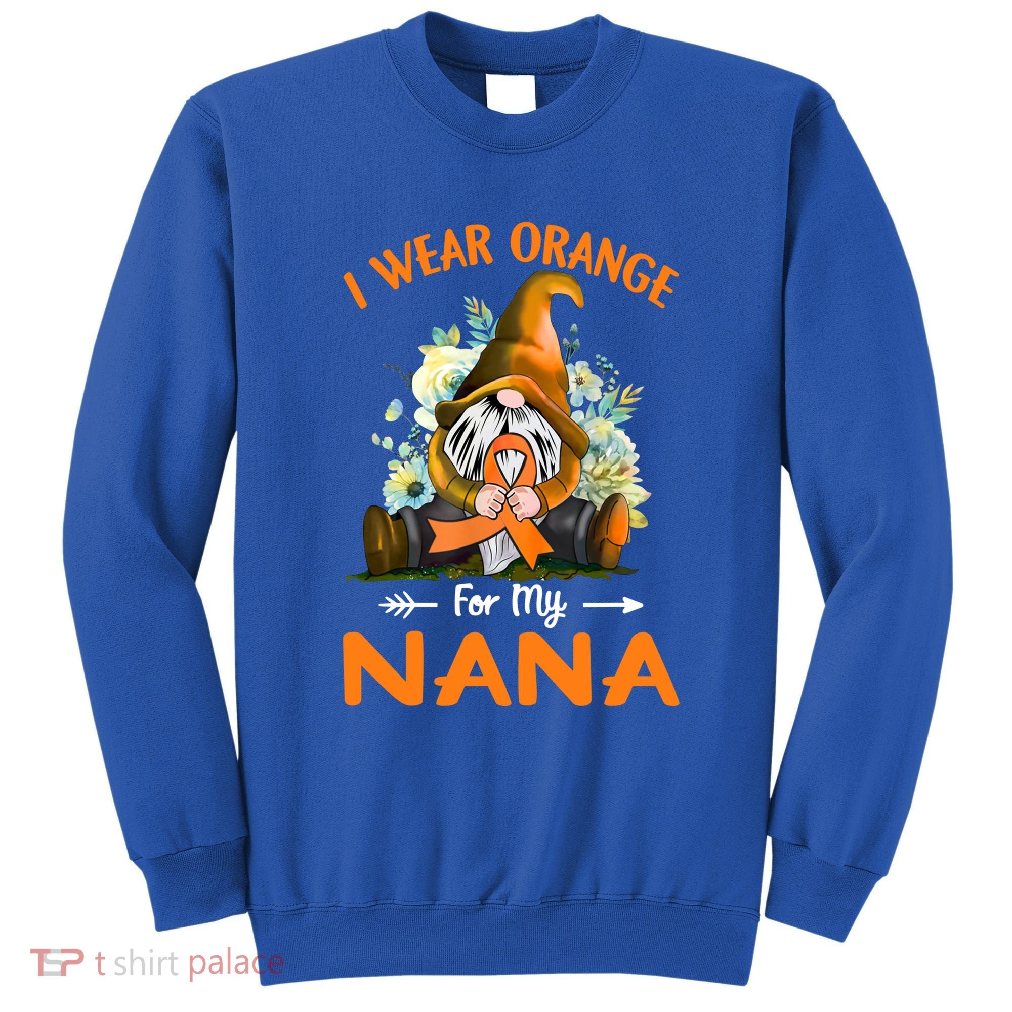 I Wear Orange Nana Multiple Sclerosis Ms Gnome Funny Gift Sweatshirt