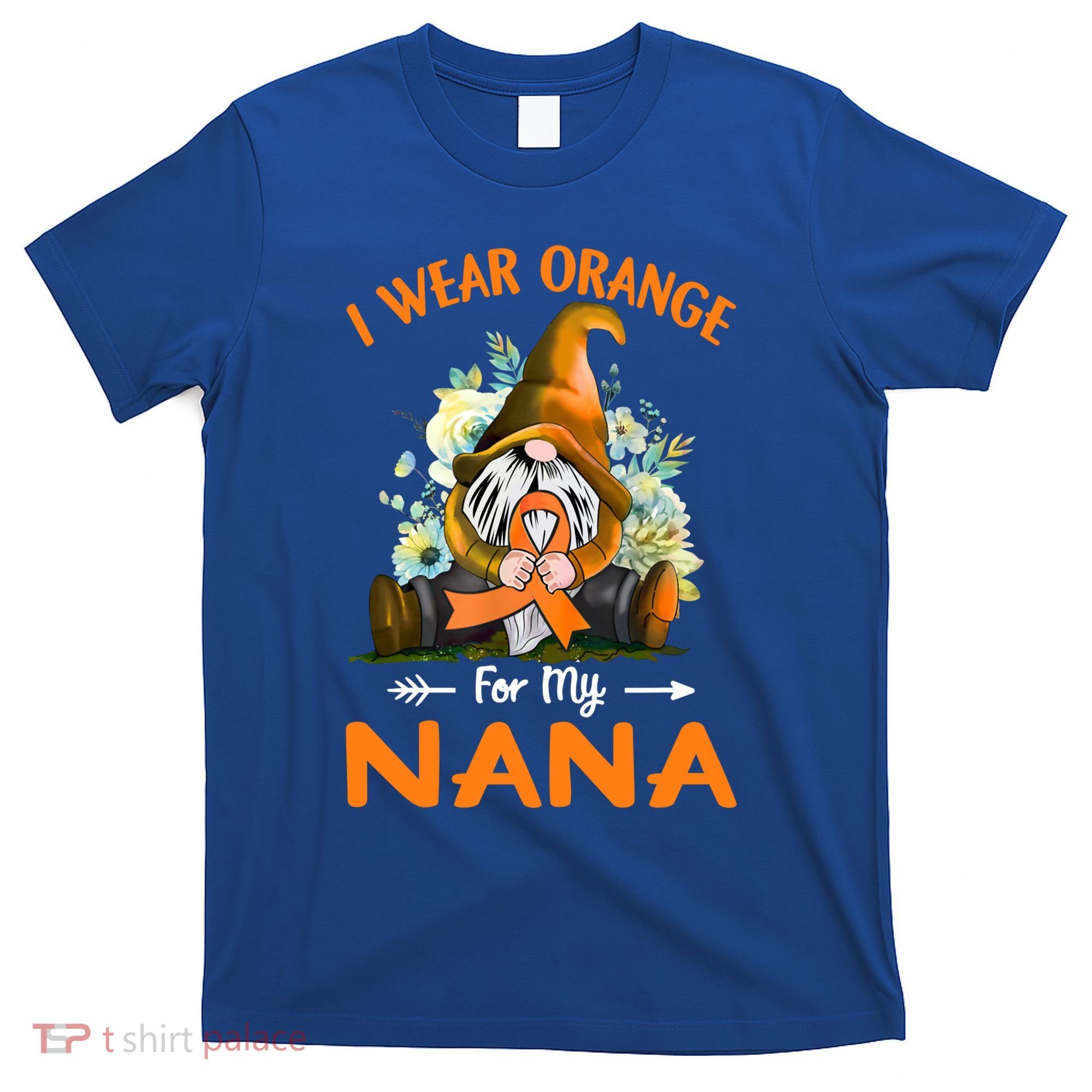 I Wear Orange Nana Multiple Sclerosis Ms Gnome Funny Gift T-Shirt