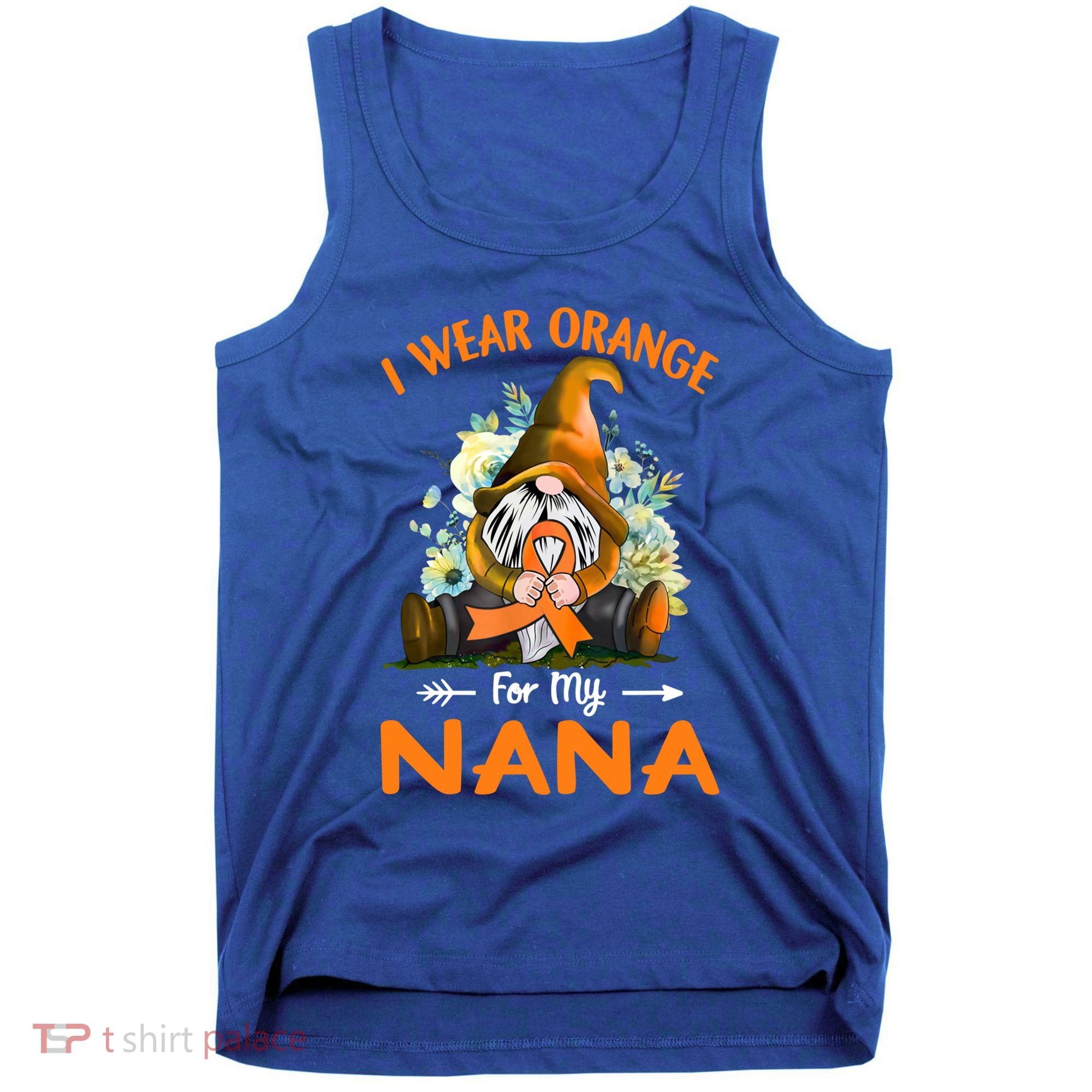 I Wear Orange Nana Multiple Sclerosis Ms Gnome Funny Gift Tank Top