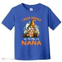 I Wear Orange Nana Multiple Sclerosis Ms Gnome Funny Gift Toddler T-Shirt thumb 0