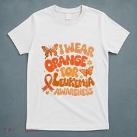 I Wear Orange For Leukemia Awareness T-Shirt thumb 5