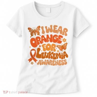 I Wear Orange For Leukemia Awareness Women's T-Shirt