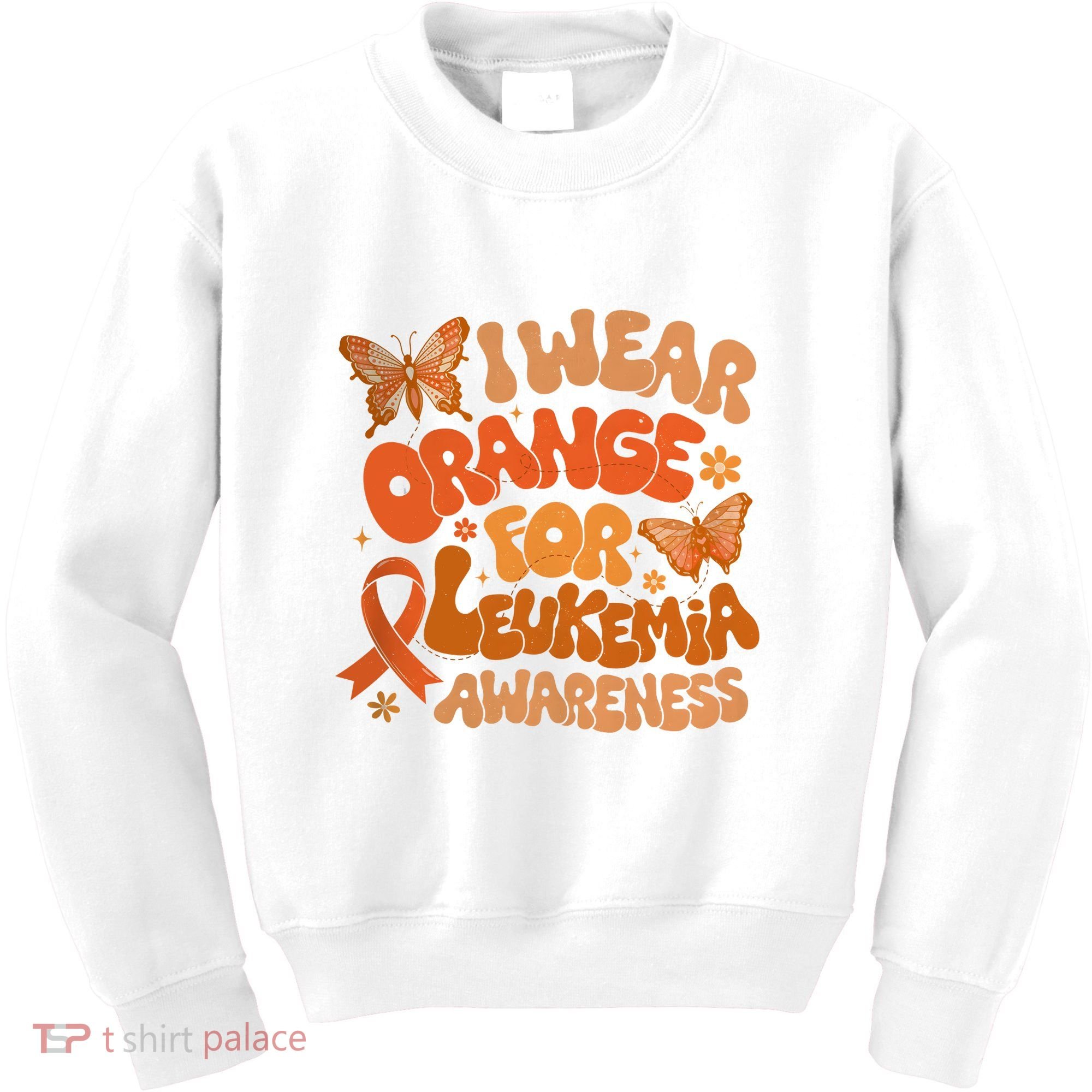 I Wear Orange For Leukemia Awareness Kids Sweatshirt