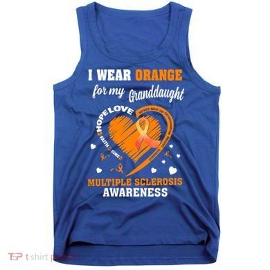 I Wear Orange For My Granddaughter Multiple Sclerosis Ms Gift Tank Top