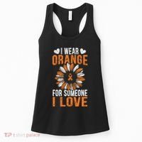 I Wear Orange For Someone I Love Leukemia Awareness Support Women's Tank Top thumb 0