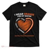 I Wear Orange For My Sister MS Multiple Sclerosis Awareness T-Shirt thumb 0