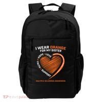 I Wear Orange For My Sister MS Multiple Sclerosis Awareness Backpack thumb 0