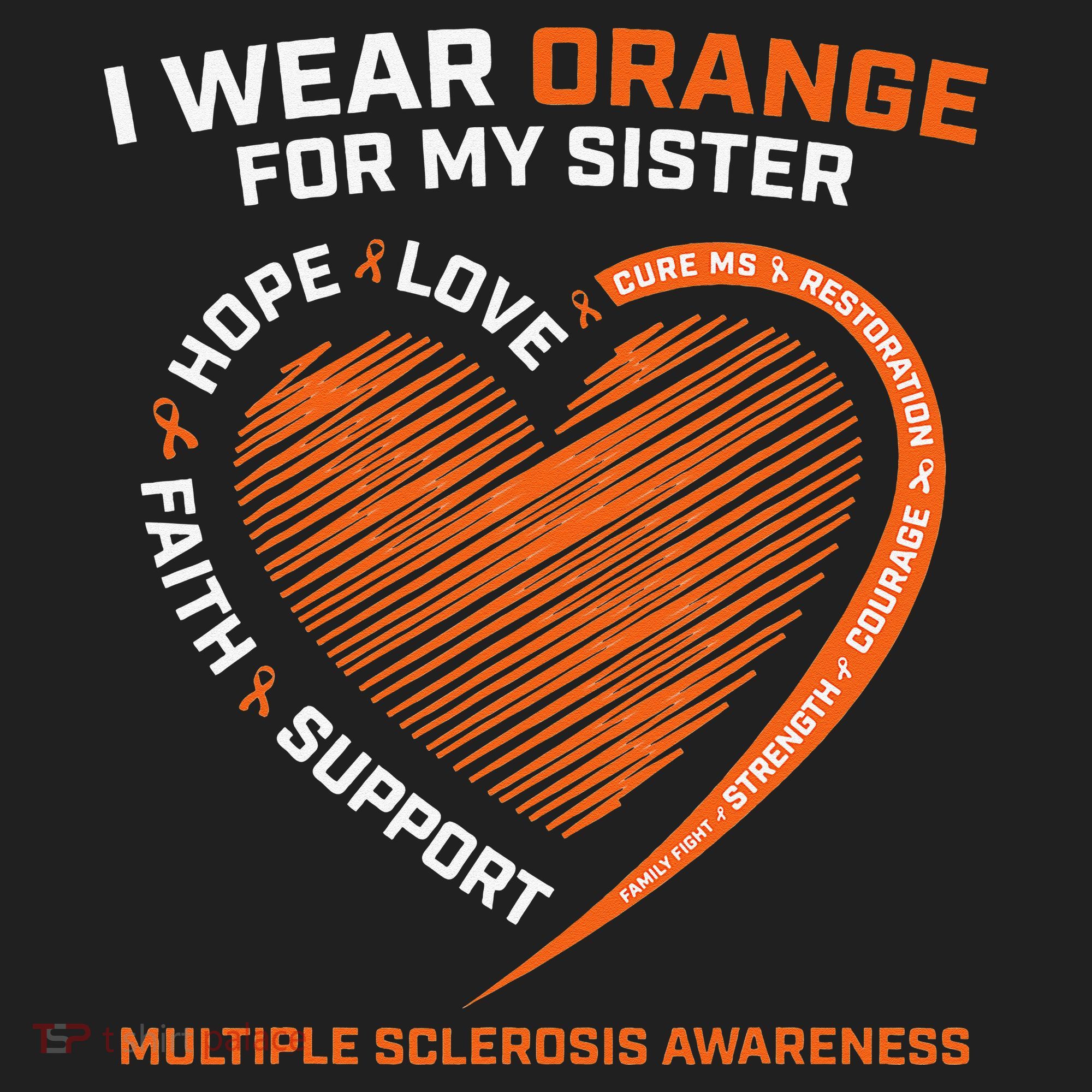 I Wear Orange For My Sister MS Multiple Sclerosis Awareness Beanie