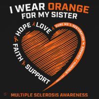 I Wear Orange For My Sister MS Multiple Sclerosis Awareness Women's Hoodie thumb 2