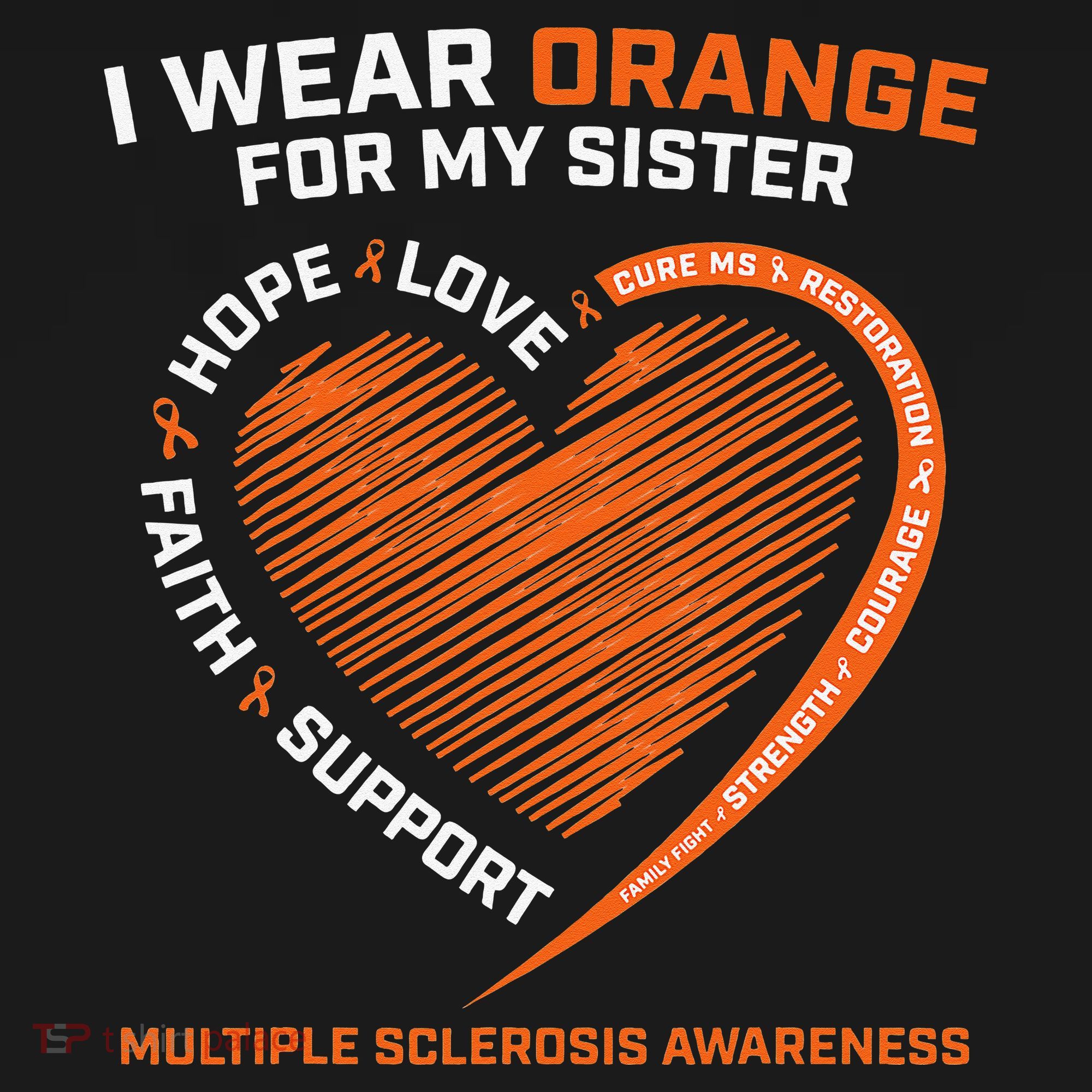 I Wear Orange For My Sister MS Multiple Sclerosis Awareness Women's Hoodie