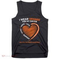 I Wear Orange For My Sister MS Multiple Sclerosis Awareness Tank Top thumb 0