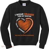 I Wear Orange For My Sister MS Multiple Sclerosis Awareness Kids Sweatshirt thumb 0