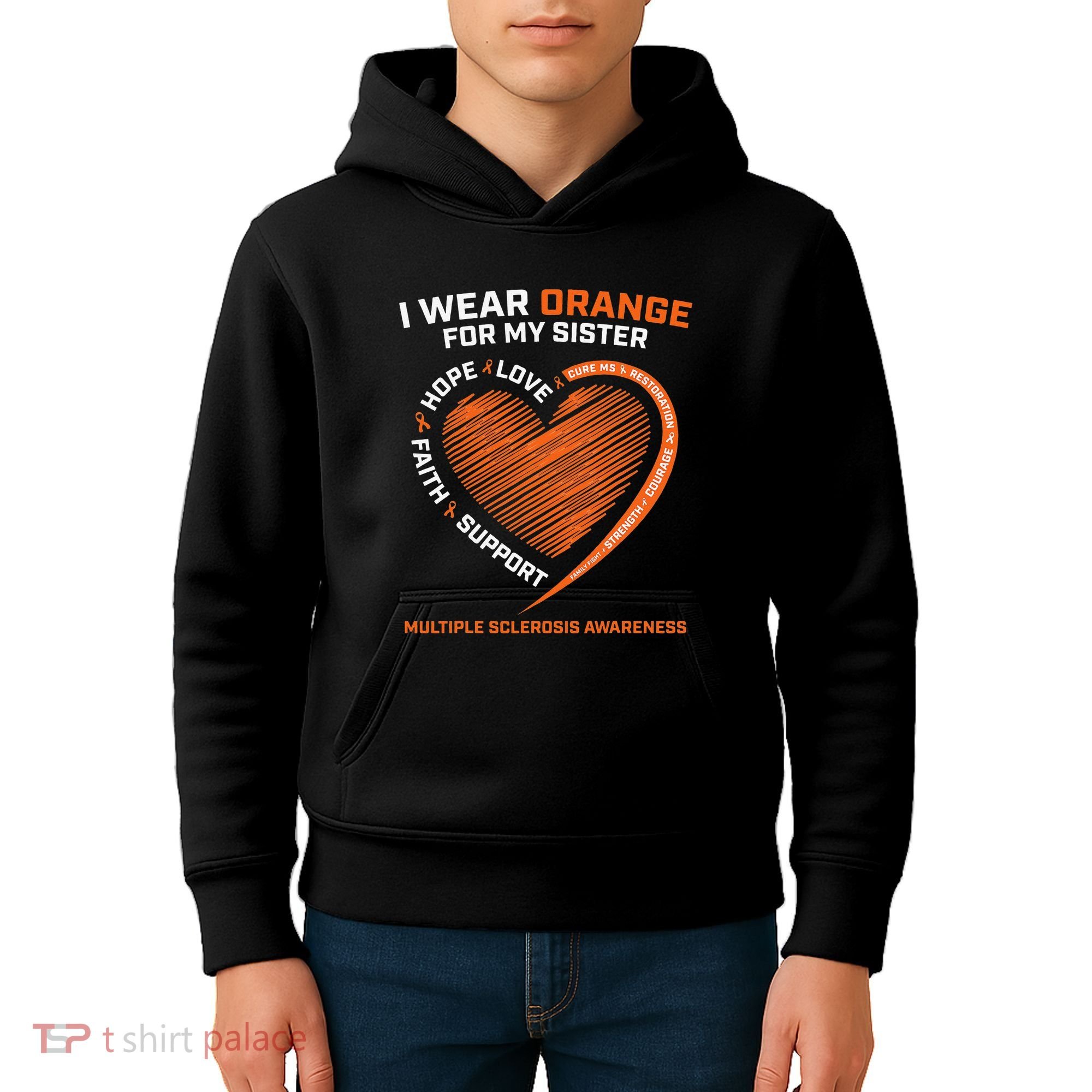 I Wear Orange For My Sister MS Multiple Sclerosis Awareness Kids Hoodie
