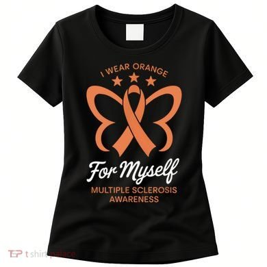 I Wear Orange For Myself Awareness Women's T-Shirt