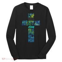 I WAS ONE WAY THE CHOSEN Long Sleeve Shirt thumb 0