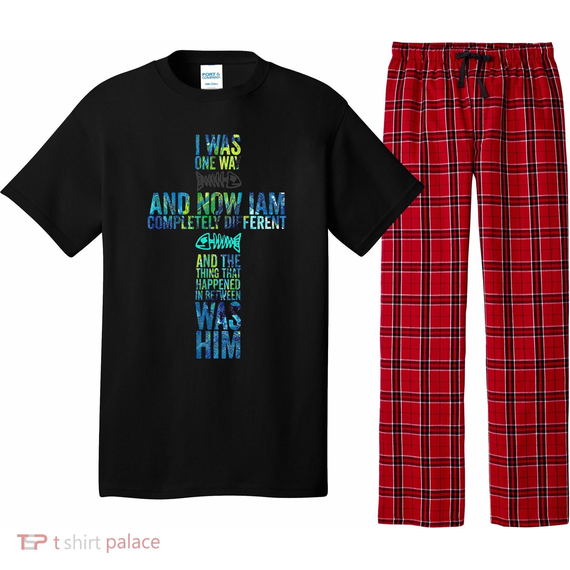 I WAS ONE WAY THE CHOSEN Pajama Set