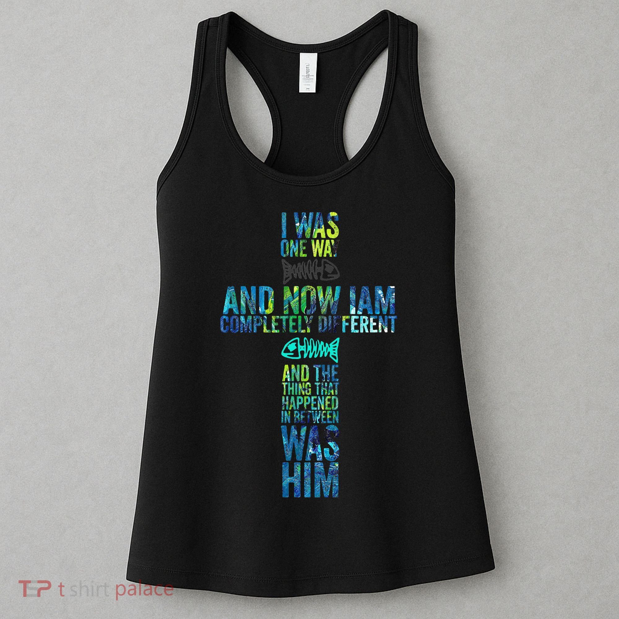 I WAS ONE WAY THE CHOSEN Women's Tank Top