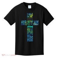 I WAS ONE WAY THE CHOSEN Kids T-Shirt thumb 0