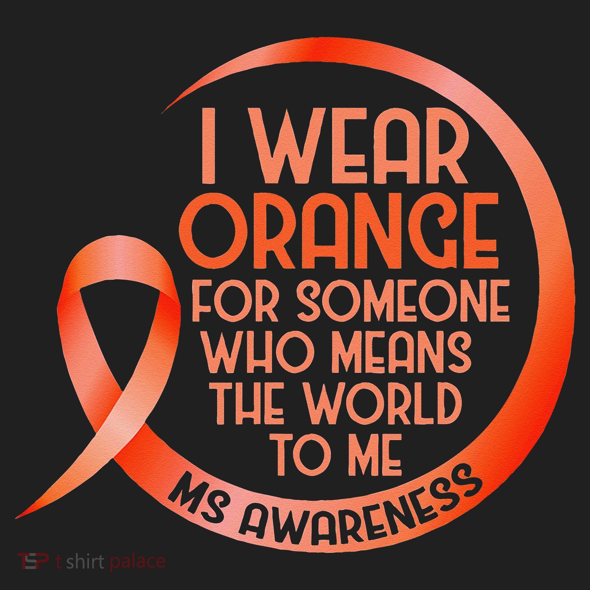 I Wear Orange For Someone Ms Multiple Sclerosis Awareness Beanie