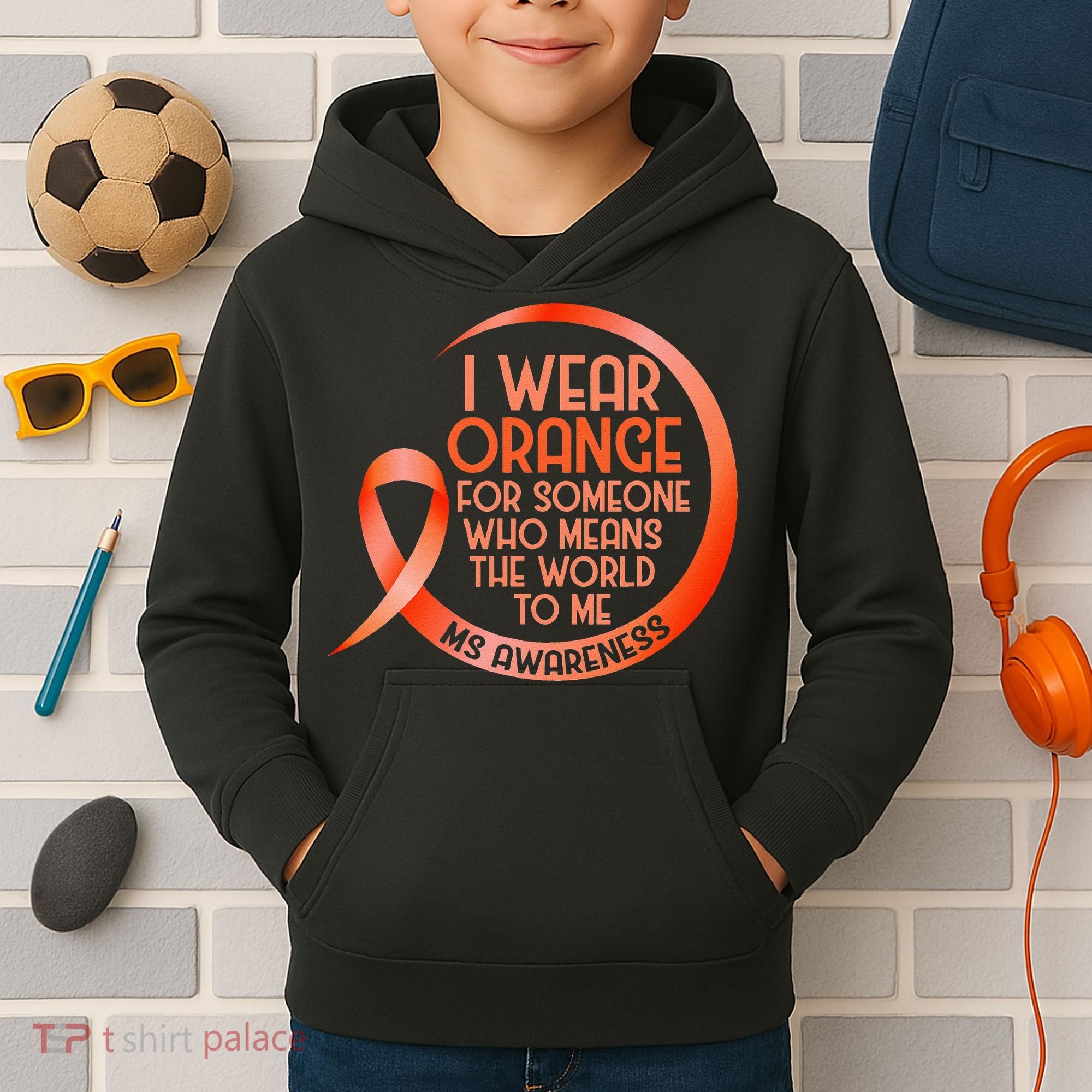 I Wear Orange For Someone Ms Multiple Sclerosis Awareness Kids Hoodie